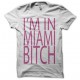 LMFAO T-shirt I'm in miami white bitch