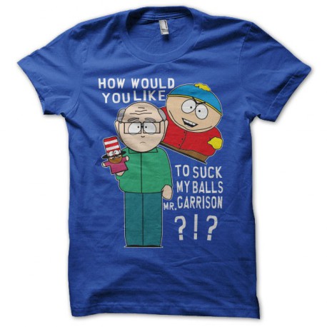 Tee shirt South Park parodie Cartman Garrison suck my balls bleu