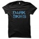 Tee shirt Dark Skies ou Ciel obscur Noir