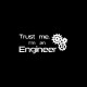 Tee shirt Trust me I'm an engineer noir