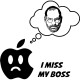Tee shirt I miss my boss white apple steve jobs