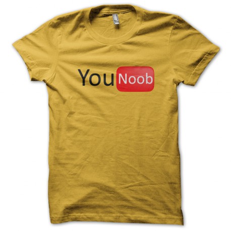 You yellow shirt noob