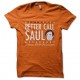 t-shirt Better Call Saul orange