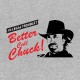 tee shirt better call chuck parodie better call saul gris